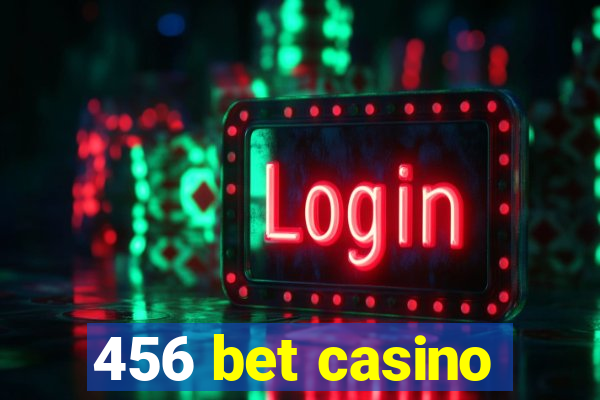 456 bet casino